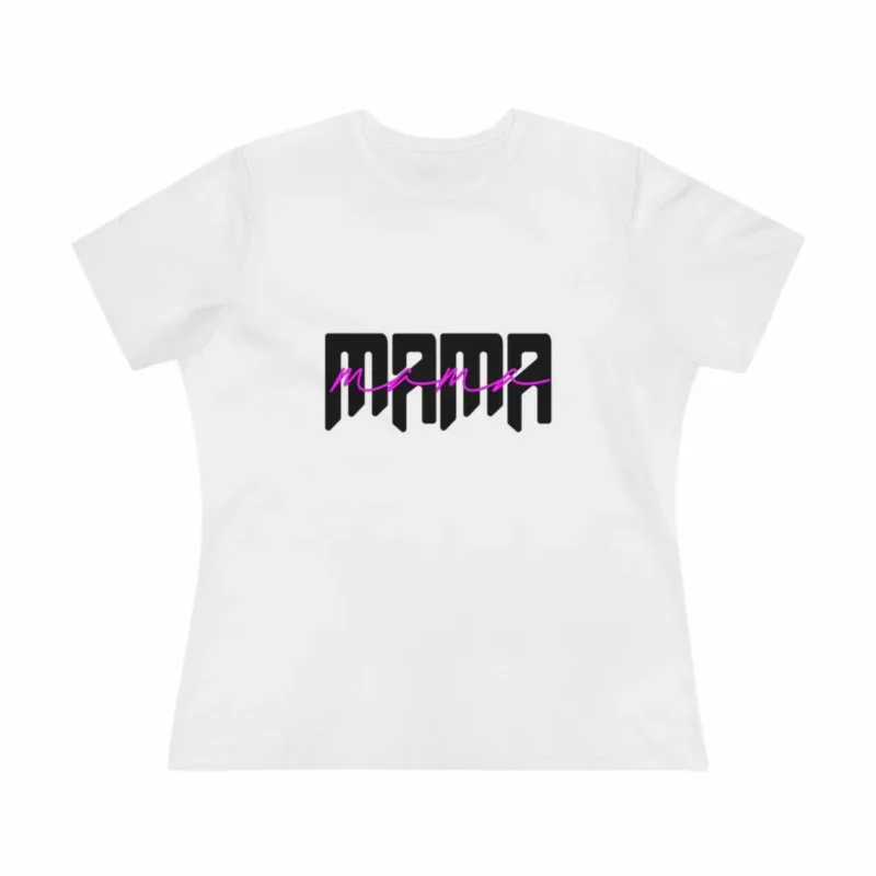 Mama Premium T-Shirt